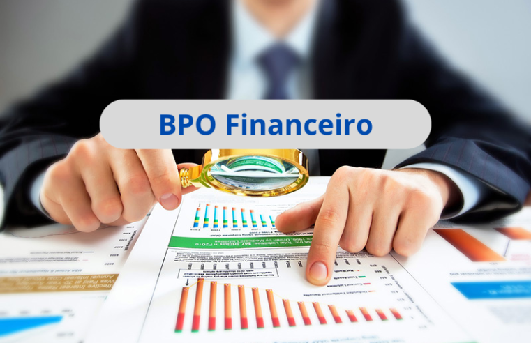 O que é BPO Financeiro e Como ele Pode Aumentar o Lucro da Sua Empresa